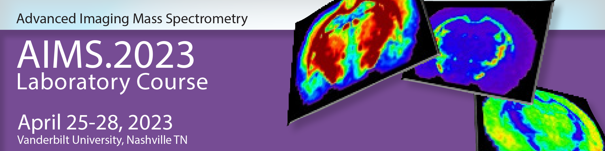 AIMS.2023 Advanced Imaging Mass Spectrometry Vanderbilt University